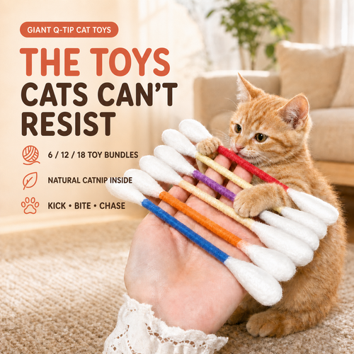 Giant Q-Tip Cat Toys with Catnip